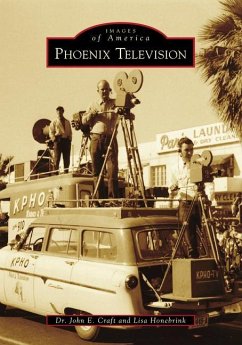 Phoenix Television - Craft, John E; Honebrink, Lisa