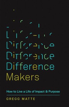 Difference Makers - Matte, Gregg