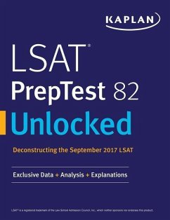 LSAT PrepTest 82 Unlocked - Kaplan Test Prep