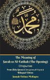 The Meaning of Surah 01 Al-Fatihah (The Opening) Открытие From Holy Quran (Свящ