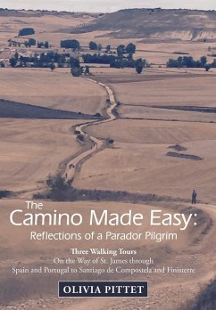 The Camino Made Easy - Pittet, Olivia