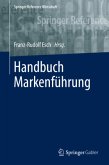 Handbuch Markenführung, 2 Teile / Handbuch Markenführung