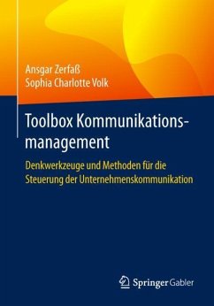 Toolbox Kommunikationsmanagement - Zerfaß, Ansgar;Volk, Sophia Charlotte