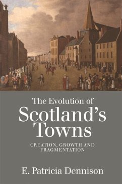 Cover Evolution of Scotland's Towns (eBook, ePUB)