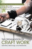 The Organization of Craft Work (eBook, ePUB)