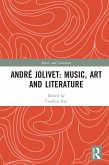 André Jolivet: Music, Art and Literature (eBook, ePUB)