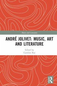 André Jolivet: Music, Art and Literature (eBook, ePUB)