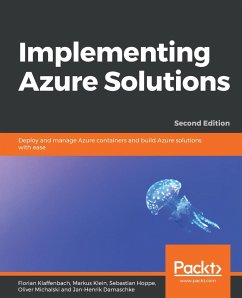 Implementing Azure Solutions (eBook, ePUB)