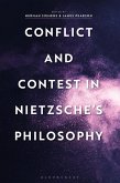 Conflict and Contest in Nietzsche's Philosophy (eBook, PDF)