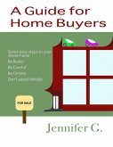 Guide to Home Buying (eBook, ePUB) Guide to Home Buying (eBook, ePUB)
