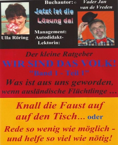 Wir sind das Volk, der kleine Ratgeber (eBook, ePUB) Wir sind das Volk, der kleine Ratgeber (eBook, ePUB)