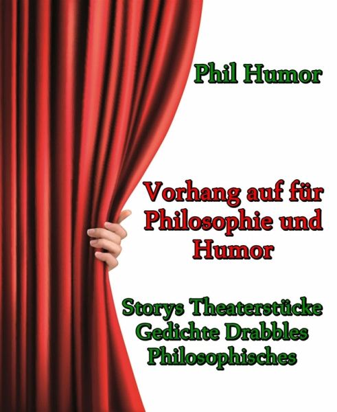 Vorhang auf für Philosophie und Humor (eBook, ePUB)