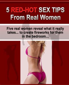 5 Red-Hot Sex Tips From Real Women (eBook, ePUB) - Aleksandra, Kondaurova