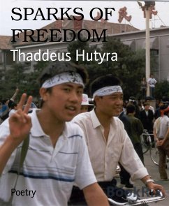 SPARKS OF FREEDOM (eBook, ePUB) - Hutyra, Thaddeus