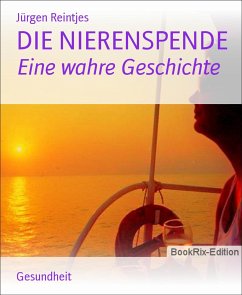 DIE NIERENSPENDE (eBook, ePUB) - Reintjes, Jürgen
