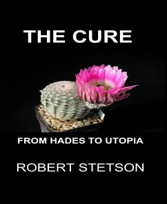 THE CURE (eBook, ePUB) - Stetson, Robert