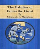 The Paladins of Edwin the Great (eBook, ePUB)