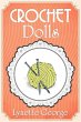 Crochet Dolls (eBook, ePUB) - Bild 1