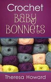 Crochet Baby Bonnets (eBook, ePUB)