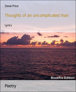 Thoughts of an uncomplicated man (eBook, ePUB) - Price, Steve