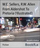 From Aldershot To Pretoria (Illustrated) (eBook, ePUB)