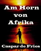 Am Horn von Afrika (eBook, ePUB)