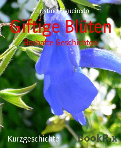 Giftige Blüten (eBook, ePUB)