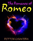 The Romance of Romeo (eBook, ePUB)
