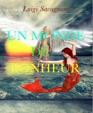 Un Monde de Bonheur (eBook, ePUB)