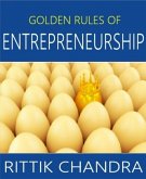 Golden Rules of Entrepreneurship (eBook, ePUB)