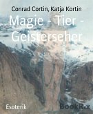 Magie - Tier - Geisterseher (eBook, ePUB)