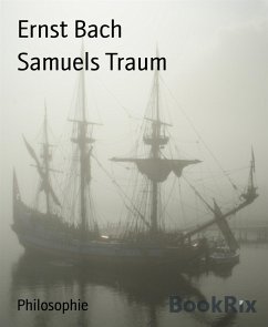 Samuels Traum (eBook, ePUB) - Bach, Ernst