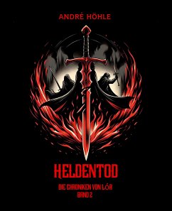 Heldentod (eBook, ePUB) - Höhle, André