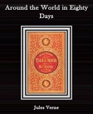 Around the World in Eighty Days By Jules Verne (eBook, ePUB)