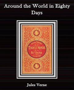 Around the World in Eighty Days By Jules Verne (eBook, ePUB) - Verne, Jules