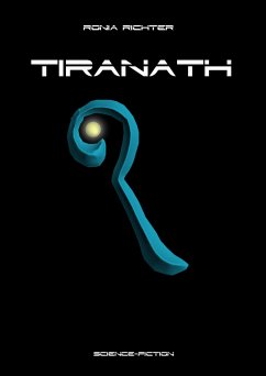 TIRANATH (eBook, ePUB) - Richter, Ronia