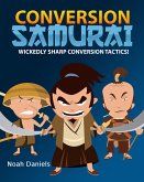 Conversion Samurai (eBook, ePUB)