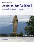 Ariadne mit dem Tüddelband (eBook, ePUB)