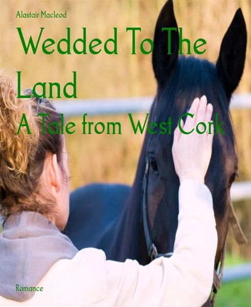 Wedded To The Land (eBook, ePUB) Wedded To The Land (eBook, ePUB)