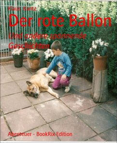 Der rote Ballon (eBook, ePUB) - Kuntz, Klaus