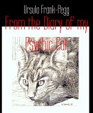 From the Diary of my Psychic Cat (eBook, ePUB)