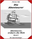 Die Abenteurer - Band I (eBook, ePUB)