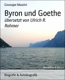 Byron und Goethe (eBook, ePUB)