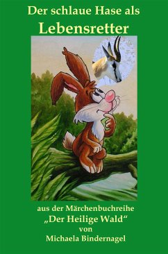 Der schlaue Hase als Lebensretter (eBook, ePUB) - Bindernagel, Michaela