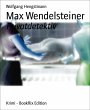 Max Wendelsteiner (eBook, ePUB) - Bild 1