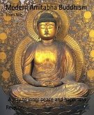 Modern Amitabha Buddhism (eBook, ePUB)