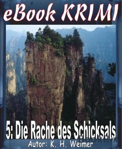 Krimi 005: Die Rache des Schicksals (eBook, ePUB) - Weimer, K.-H.