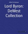 Lord Byron: DeWest Collection (eBook,... - Bild 1