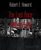 The Lost Race (Illustrated) (eBook, ePUB)