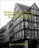 Die Alt- und Neustadt Hannovers als Rechts- und Siedlungsbezirke bis zum 17. Jahrhundert (eBook, ePUB)